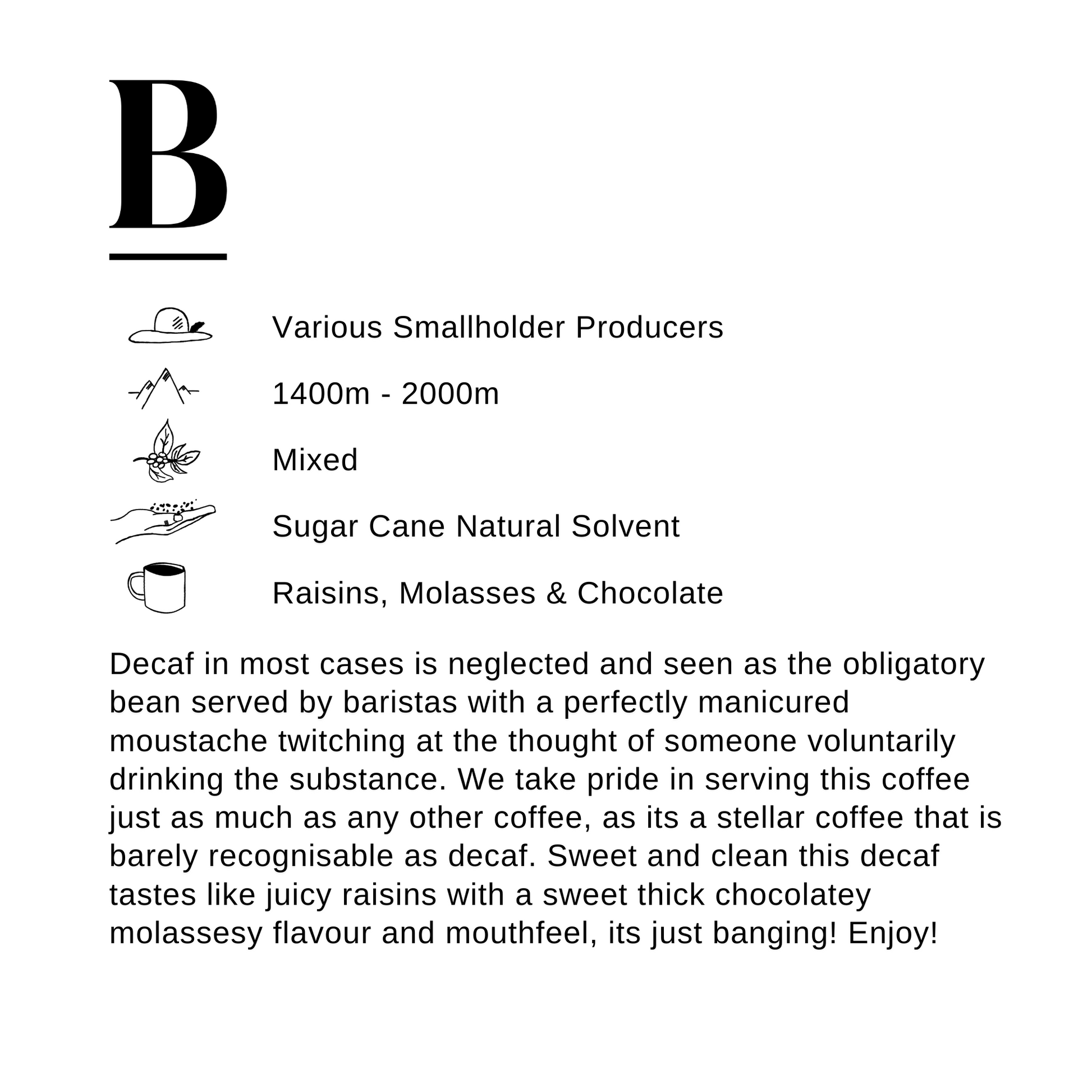 Roasted coffee beans. Blackboard Coffee Roasters, Blackboard Single Origin Decaf. Image shows a square product infographic detailing origin and altitude, decaffeination process, flavour notes, and a blend description. The Roast Collective.